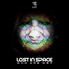 Lost In Space - Who Are We (Free Download)