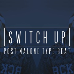 Post Malone Type Beat x ASAP Ferg x Key! - "Switch Up" (Prod. By K12)