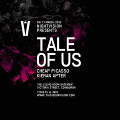Cheap Picasso @ Nightvision, Liquid Rooms - (Tale Of Us Warmup) 11.03.16