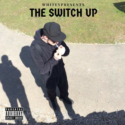 The Switch Up (Prod Eztimate)