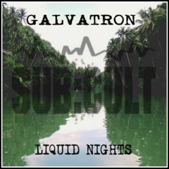 Galvatron - Liquid Nights (New Master) FREE DOWNLOAD