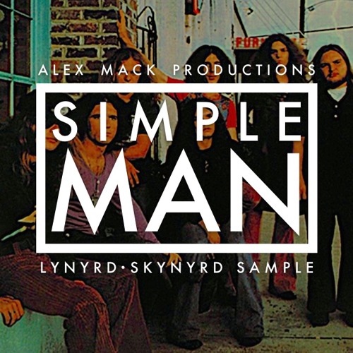 Stream Lynyrd Skynyrd "Simple Man" Remix by A.M.P. | Listen online for free  on SoundCloud