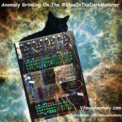 Anomaly Grinding On The #GlowInTheDarkMonster | Vilmos Anomaly