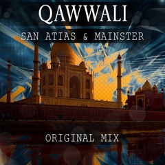 San Atias & Mainster - Qawwali (Original Mix)
