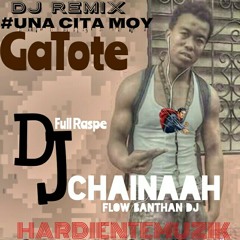 Dj Chaina Una Cita Moy Mix Gatote