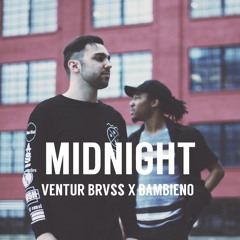 VeNTUR BRV$$ - Midnight (prod. BAMBIENO)