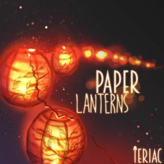 Teriac - Paper Lanterns