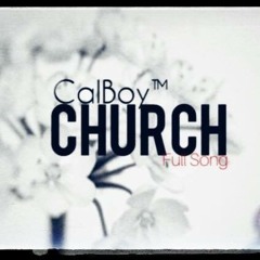 Calboy - Church