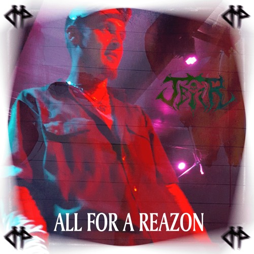 All For A Reazon