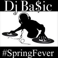 SPRING FEVER