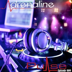 DjAdrenaline Episode 9