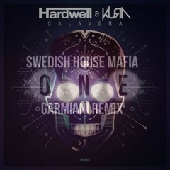 SHM Vs Hardwell & Kura - One Vs Calavera(Hardwell Mashup)(Den Rework)