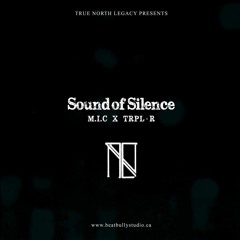 TNL Presents: Sound Of Silence
