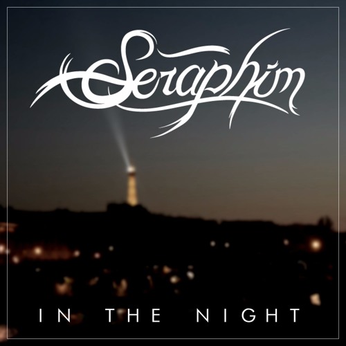 Seraphim - In The Night