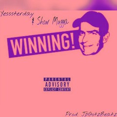 Winning Ft Show Mugga *Official Version* (Prod JPGotzBeatz)