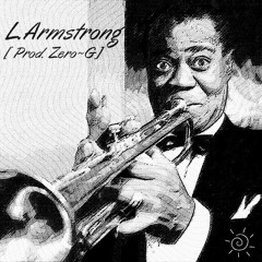 L.Armstrong  ( Prod.Zero~G )