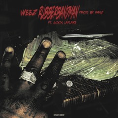Weez - Rubberband Man Ft. Cook Laflare [Prod. Rakz]