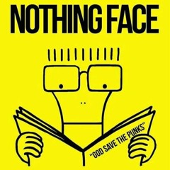 Nothing Face - April Menghilang
