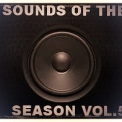 Sounds of The Season (Vol.5)