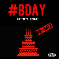 #BDAY - Tank B-MIX (Brittany B Cover)