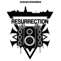 Resurrection Elbass/Discordia [16.04.16] Promomix/FREE DOWNLOAD