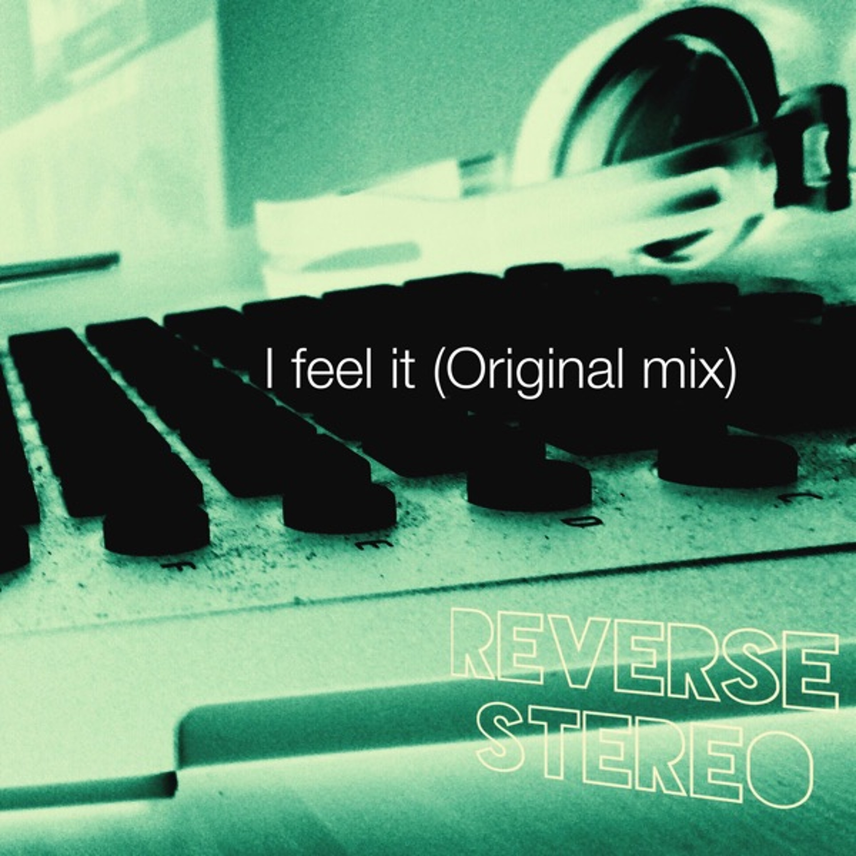 I feel it (Original mix) episode artwork
