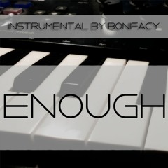 Bonifacy - Enough (Instrumental)