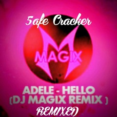 DJ MAGIX BOOTLEG EDM REMIX-REMIXED