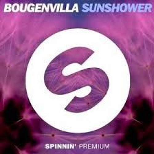 Alesso & Zara Larsson x Bougenvilla - Cool Lush Sunshower (Hampus Hytti Edit)