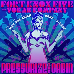 Pressurize The Cabin (Mat The Alien Remix)