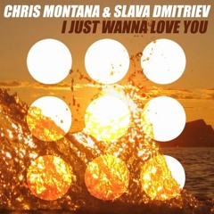 Terri B!, Chris Montana & Slava Dmitriev -  I Just Wanna Love You (Original Mix)