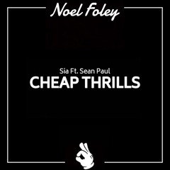 Sia - Cheap Thrills (FOLEY Quicky Bootleg)FREE DL