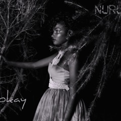 NURU- OKAY Prod. by AbiAthAr