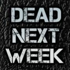 Dead Next Week - PS You Bastard