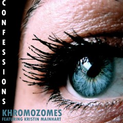 Khromozomes & Kristin Mainhart - So Sweet
