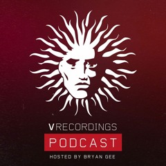 V Recordings Podcast 040 - Hosted by Bryan Gee