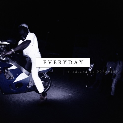 Manu Crook$ - Everyday (Prod. by DOPAMINE)