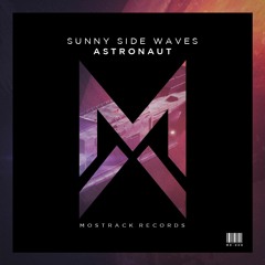 Sunny Side Waves - Astronaut (Original Mix)