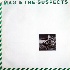 Mag & The Suspects ‎– Erection