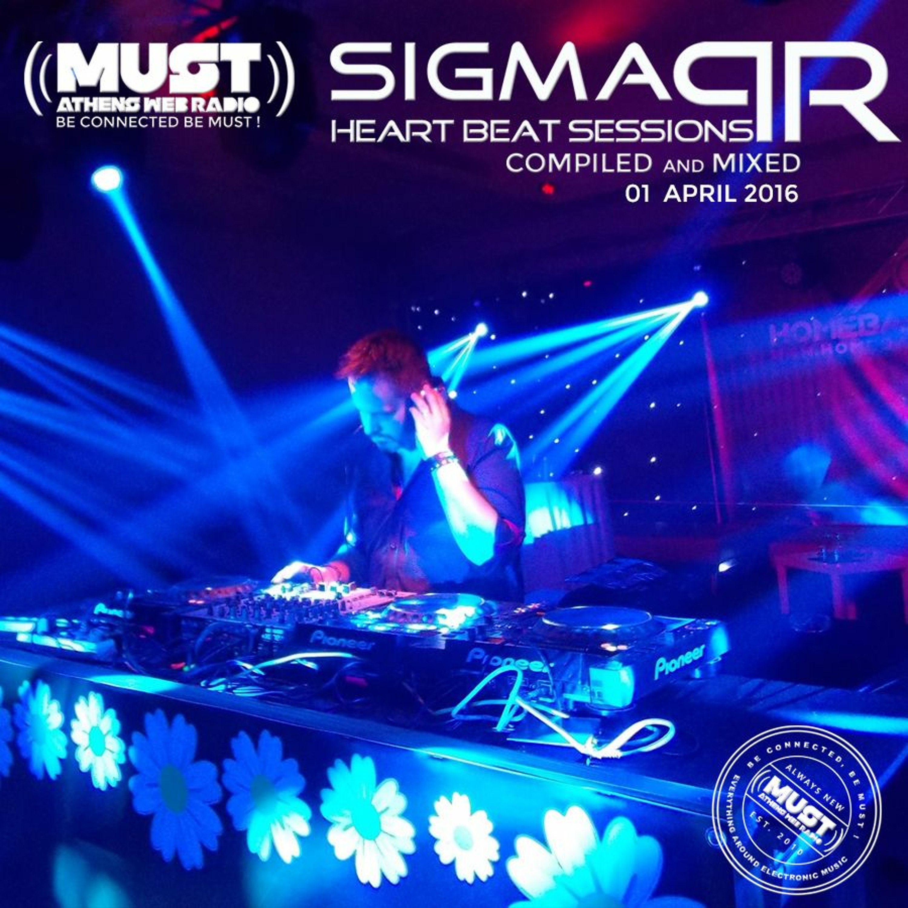 Dj Stergios T. Aka Sigma Pr - Heart Beat Sessions 01 Apr. 2016 @ Radio Must (Athens) episode artwork