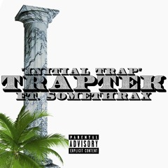 INITIAL TRAP FT. SOMETHRAX ( PROD. PARUNORMAL )