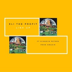 Link Up Ft Kihndyn Peters (PROD EMAZIN)