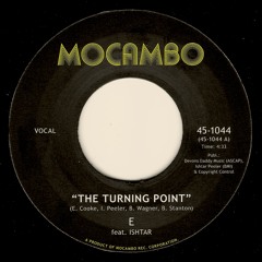 E - The Turning Point (feat. Ishtar)