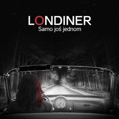 Londiner - Samo još jednom (teaser)