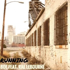 Running (Feat. Rae LeBourne)