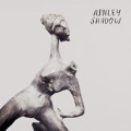 Ashley&#x20;Shadow In&#x20;Shadows Artwork