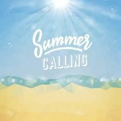 Summers Calling
