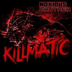 Killmatic
