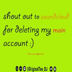 Bashment/Dancehall Mix - SOUNDCLOUD DELETED MY INITIAL ACCOUNT @ORIGINALTEE_DJ