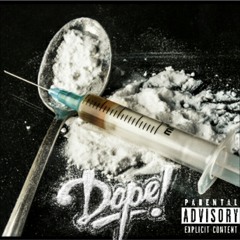 Dope Ft #RichBandMan #BigAnt #HeadDoobies & JUIC3